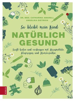 cover image of So bleibt mein Kind natürlich gesund